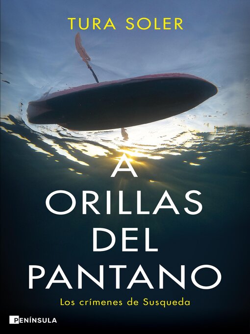 Title details for A orillas del pantano by Tura Soler - Available
